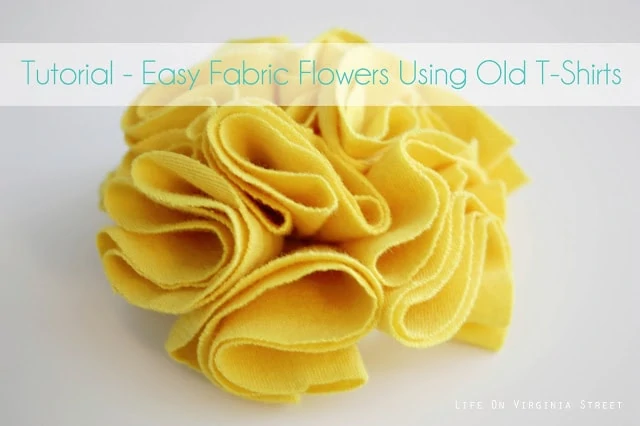 Easy fabric flowers using old t-shirts
