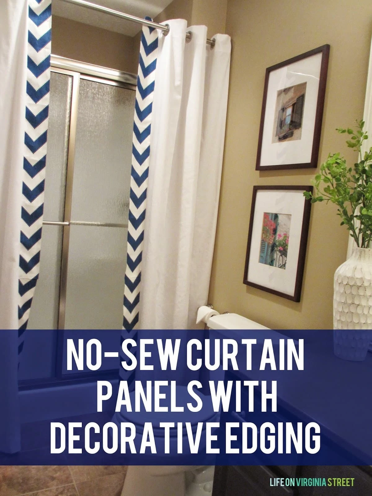 Fun no-sew shower curtain panels with decorative edging to update our guest bathroom graphic.