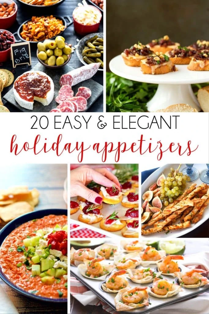 20 easy and elegant holiday appetizers poster.