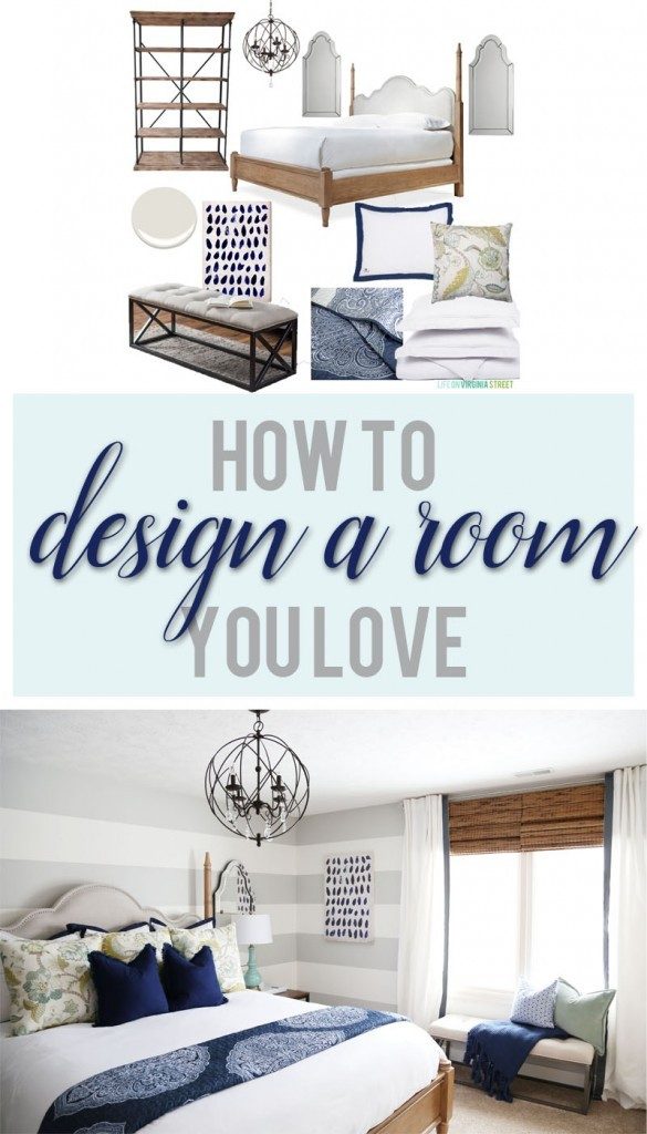 How to design a room you love. These tips are so practical and easy to follow!