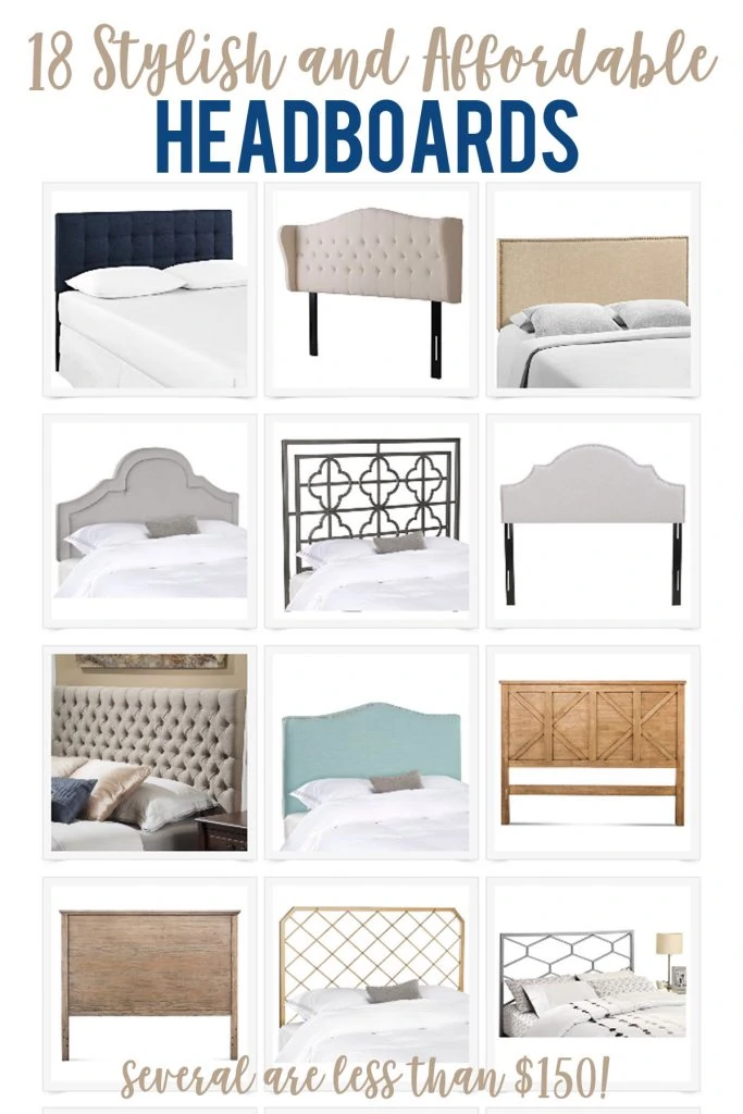 A collection of 18 stylish and affordable headboards. A great way to get a designer look for a cheap price point. Linen headboard, metal headboard, wood headboard, tufted headboard.