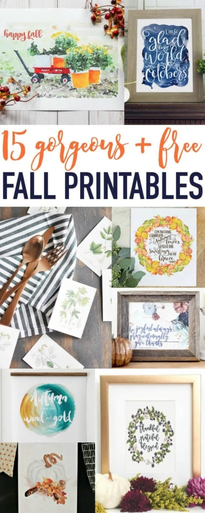15 gorgeous and free fall Printables poster.