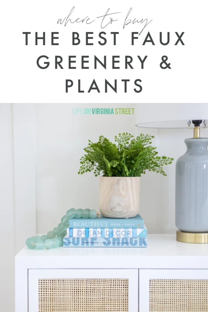 The Best Fake Plants: My Favorite Sources and Tips for Buying Faux