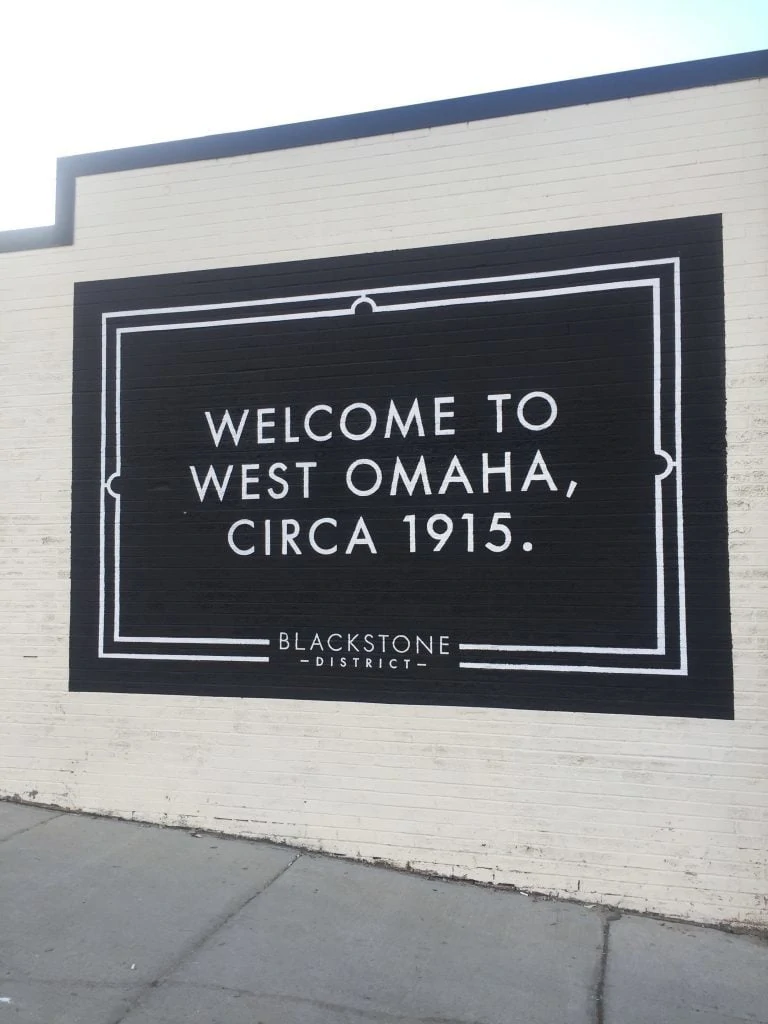 Welcome to West Omaha circa 1915 sign.