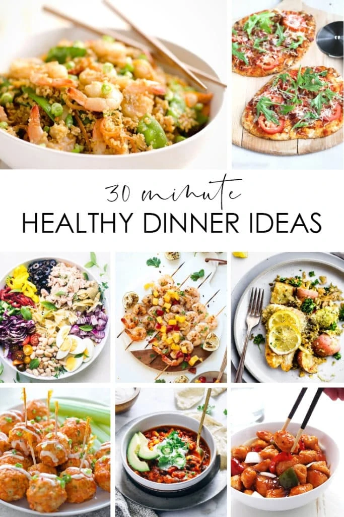 Healthy dinner ideas that are ready in 30 minutes or less! So many delicious meals with fresh ingredients and appetizing flavors!