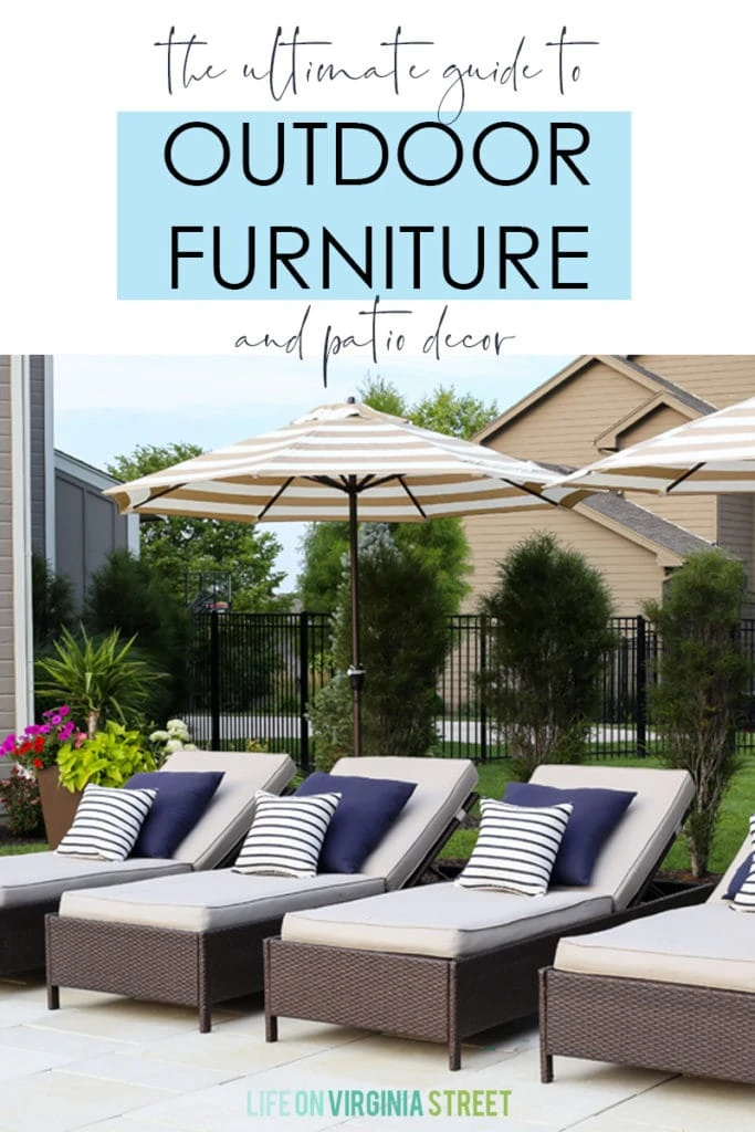 The ultimate guide to outdoor furniture and patio decor with patio furniture in the picture.