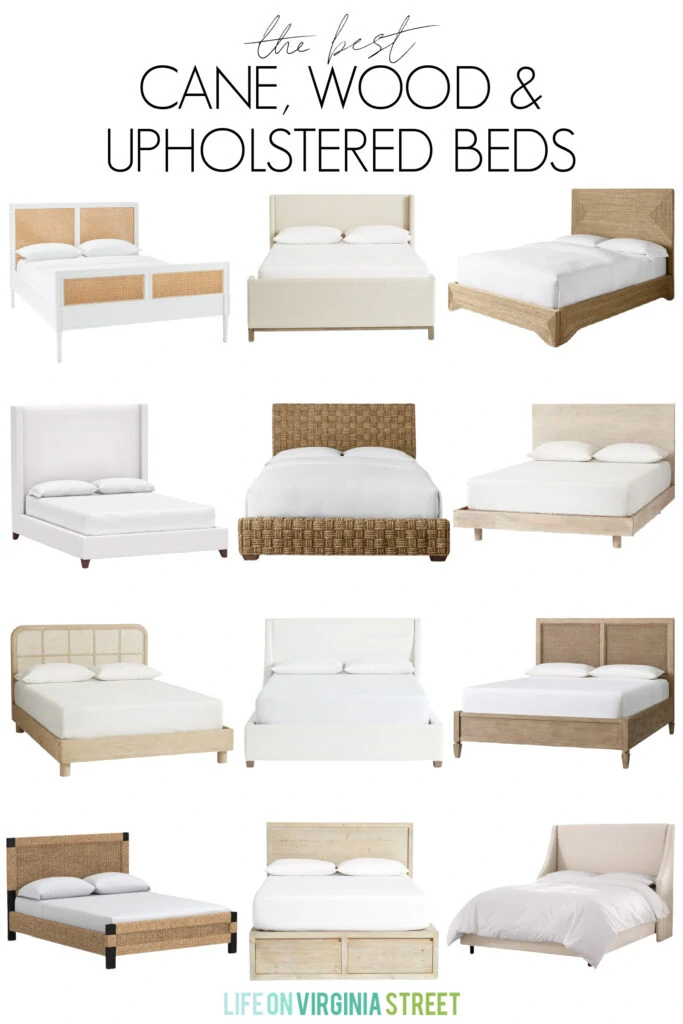 A collection of the best cane, wood and upholstered beds that are beautiful for any bedroom in your home!