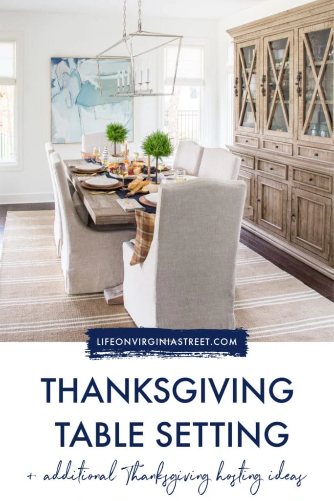A simple Thanksgiving table setting and decor. Includes additional Thanksgiving hosting ideas and tips!