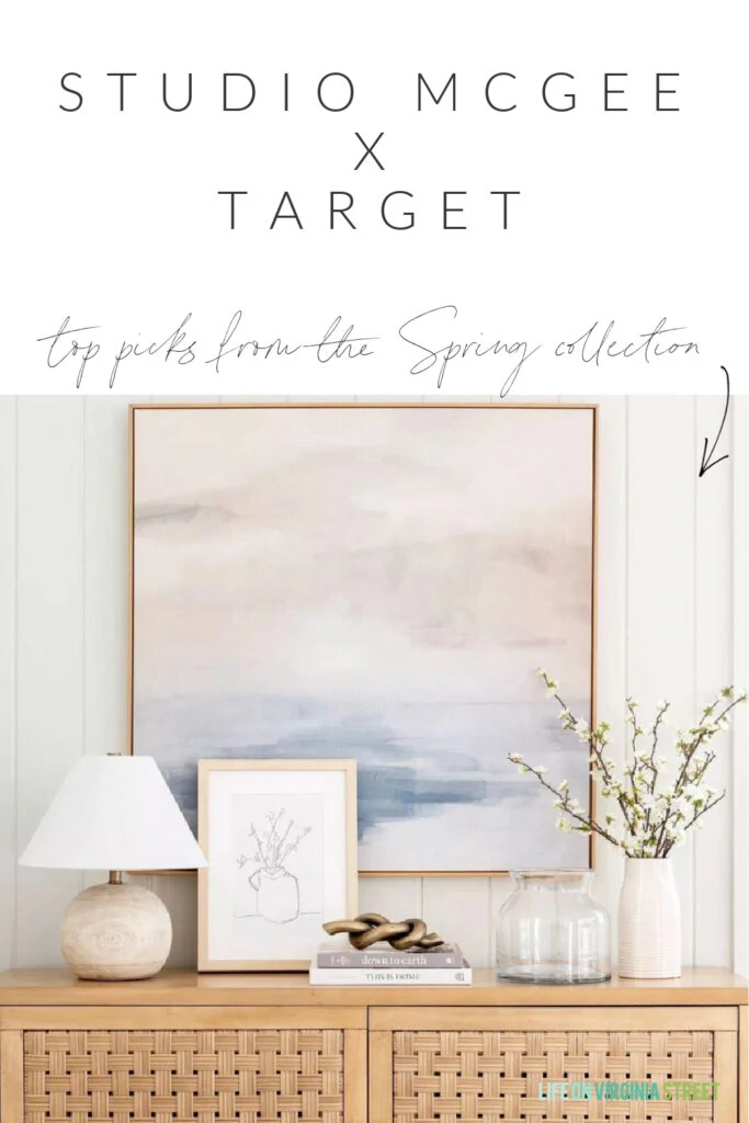 My top picks from the new Studio McGee Target spring line! Love this woven console table, abstract art, round wood lamp, dogwood flower vase, metal knot decor and more!