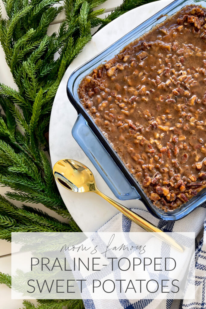 My mom's famous praline-topped sweet potato recipe. The perfect side dish for Thanksgiving or Christmas!